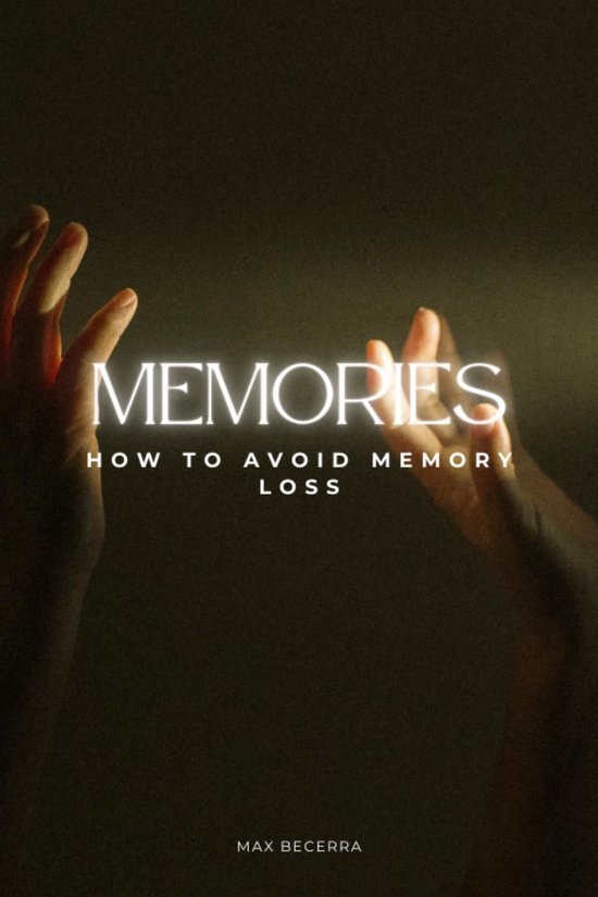 How to Avoid Memory Loss