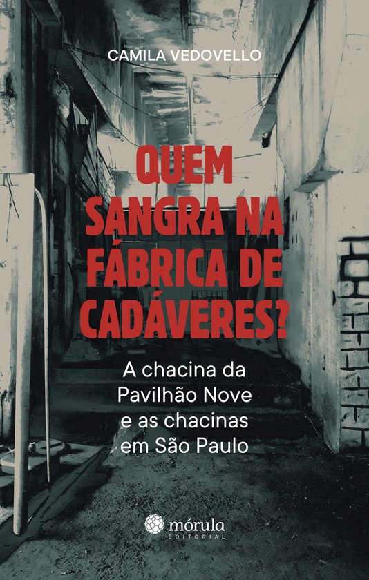 Quem sangra na fábrica de cadáveres? - cover