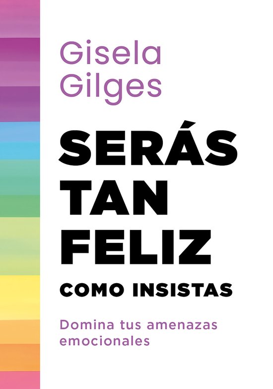 Serás tan feliz como insistas - cover