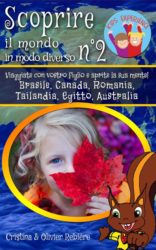 Kids Experience 7 - Scoprire il mondo in modo diverso n°2