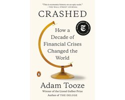 Omslag van Crashed How a Decade of Financial Crises Changed the World