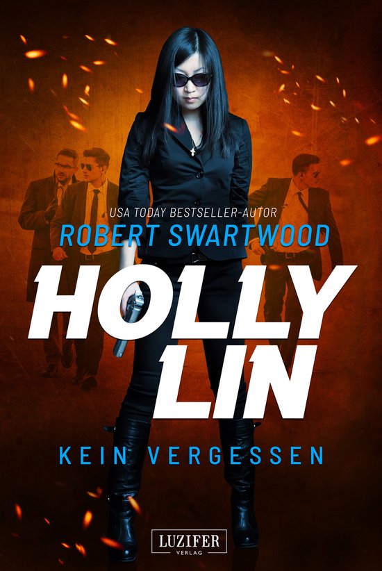 Holly Lin 3 - KEIN VERGESSEN (Holly Lin 3) - cover