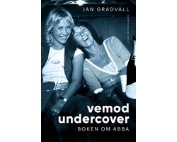 Vemod undercover : boken om ABBA