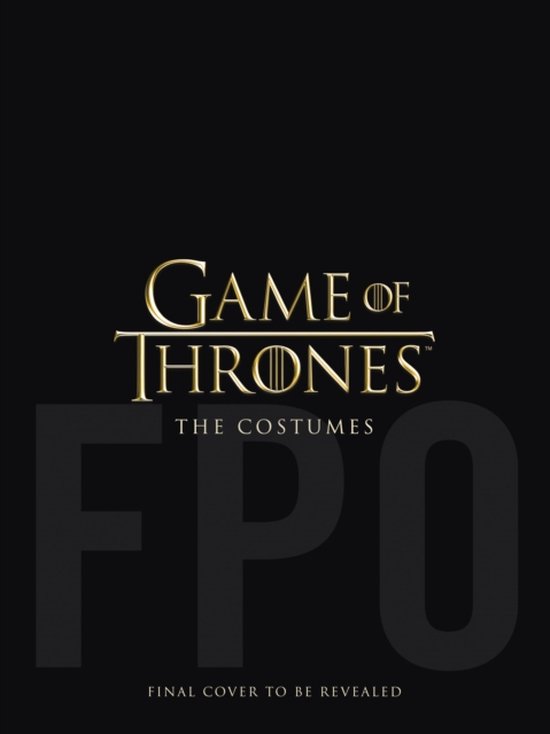 Game of Thrones The Costumes The official costume design boo ... - cover