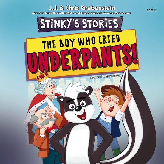 Stinky's Stories #1: The Boy Who Cried Underpants! - cover
