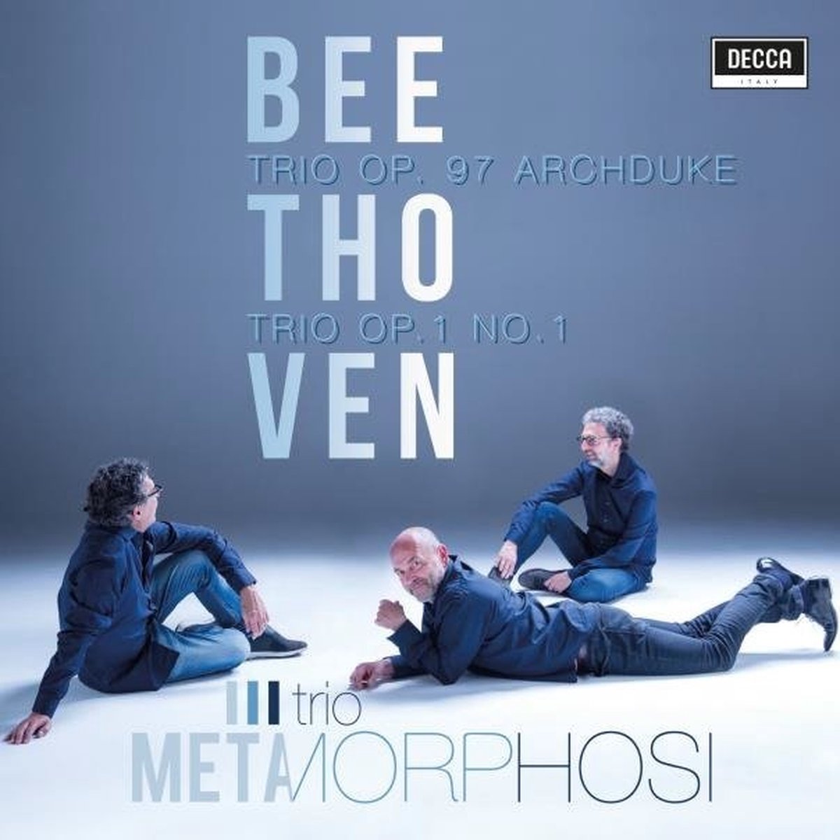 Beethoven: Trio Op. 97 Archduke; Trio Op. 1 No. 1