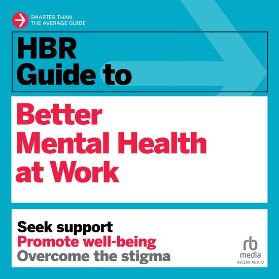 HBR Guide to Better Mental Health at Work - cover