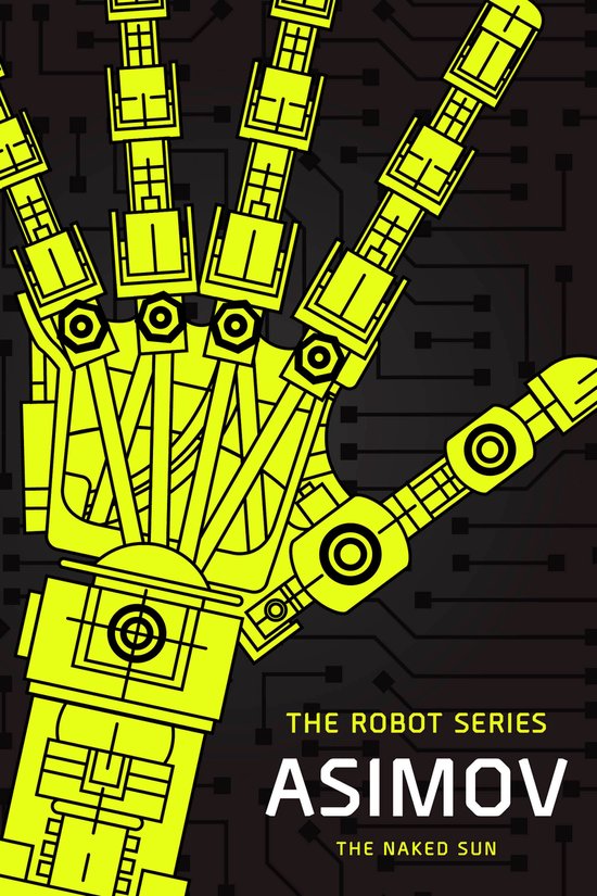 The Robot Series-The Naked Sun - cover