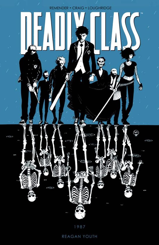 Deadly Class - Deadly Class Vol. 1: Reagan Youth - cover