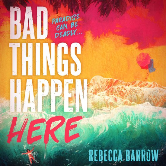 Bad Things Happen Here - cover
