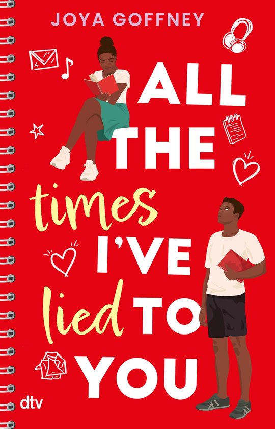Boekomslag met de titel 'ALL THE TIMES I'VE LIED TO YOU' in grote letters. Een meisje zit op een stapel boeken en leest, een jongen staat ernaast. Rode achtergrond met doodles.