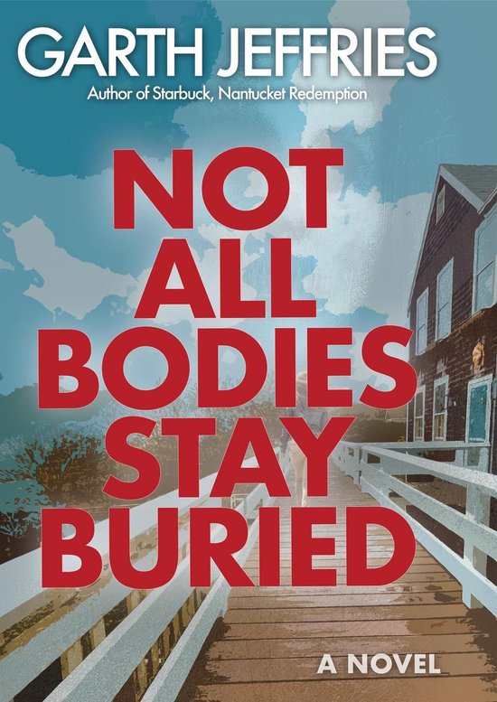Not All Bodies Stay Buried - cover