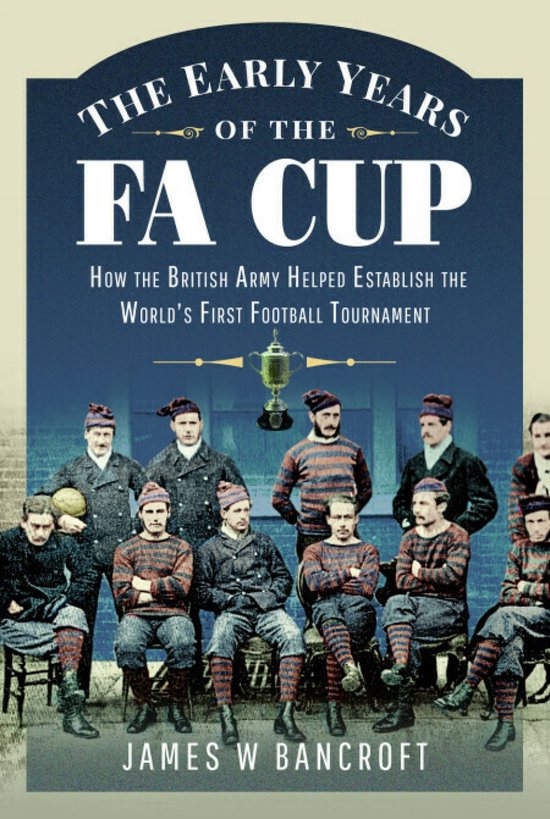 The Early Years of the FA Cup - cover