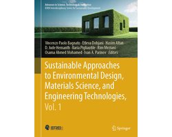 Springer Nature Proceedings excluding Computer Science - Sustainable Approaches to Environmental Design, Materials Science, and Engineering Technologies, Vol. 1