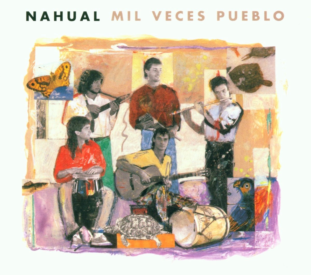 Nahual - Mil Veces Pueblo (CD)
