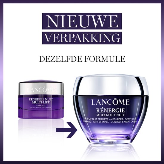 Lancôme Rénergie Multi-Lift Nuit, nieuwe verpakking, dezelfde formule, van links naar rechts.