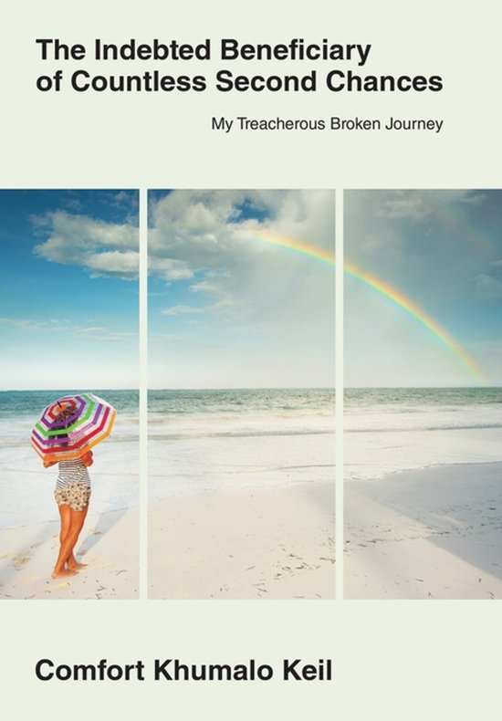 The Indebted Beneciary of Countless Second Chances - cover