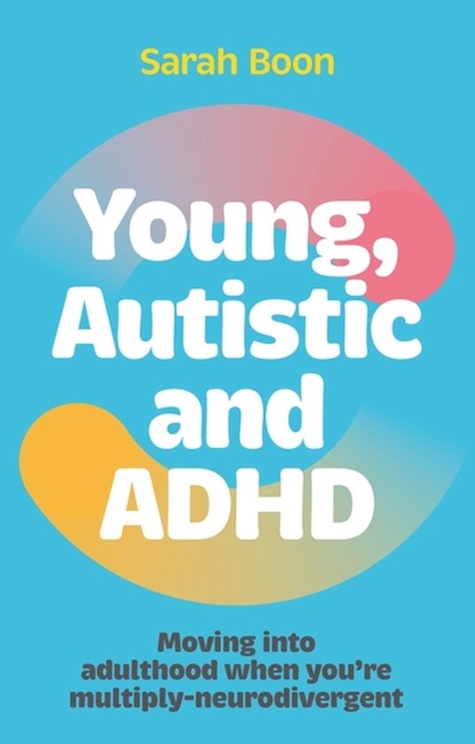 Young, Autistic and ADHD - cover