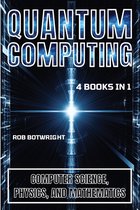 Boek "Quantum Computing 4 Books in 1" door Rob Botwright, met een abstracte, lichtgevende achtergrond en tekst in wit en blauw.
