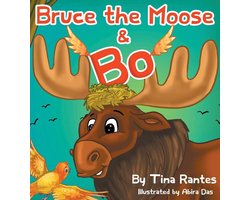 Bruce the Moose and Bo