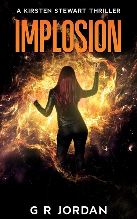 Kirsten Stewart Thrillers- Implosion - cover