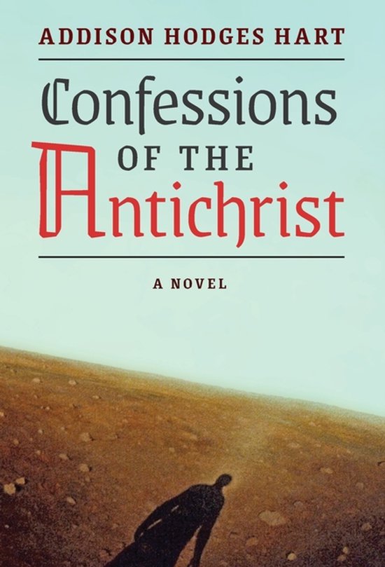 Confessions of the Antichrist (A Novel) - cover