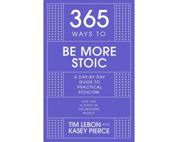 365 Ways to be More Stoic