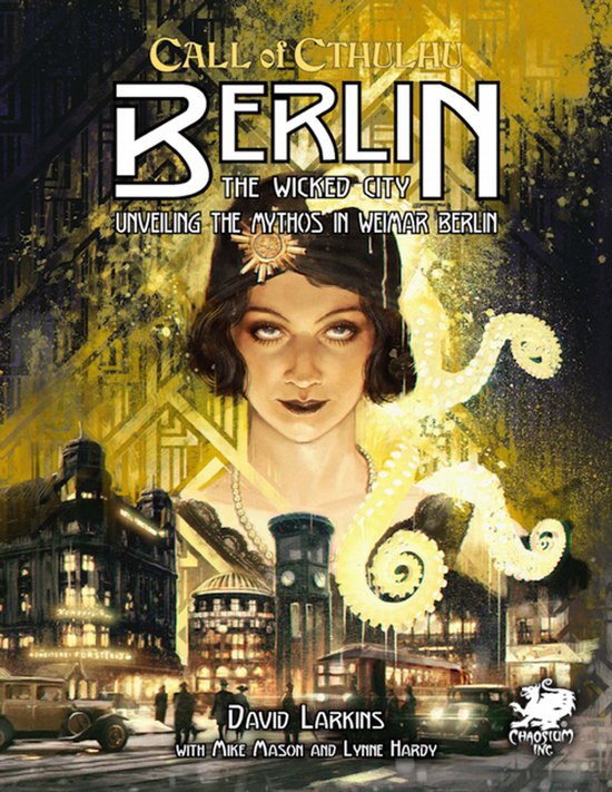Berlin: The Wicked City: Call of Cthulhu 7th Ed - cover