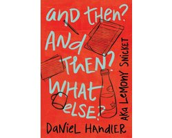 Omslag van And Then? And Then? What Else?