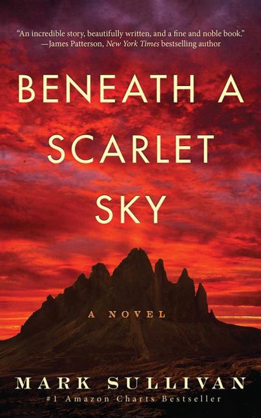 Beneath a Scarlet Sky A Novel 1 - cover