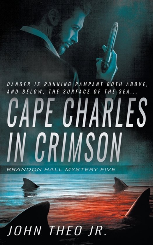 Brandon Hall- Cape Charles in Crimson - cover