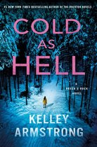 Boek kaft van "Cold as Hell" met de titel in roze letters, een winterse bosweg met sneeuw en een eenzame persoon.