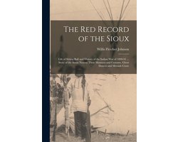 The Red Record of the Sioux