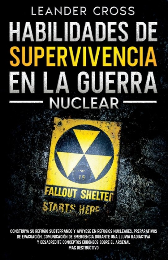 Habilidades De Supervivencia En La Guerra Nuclear - cover