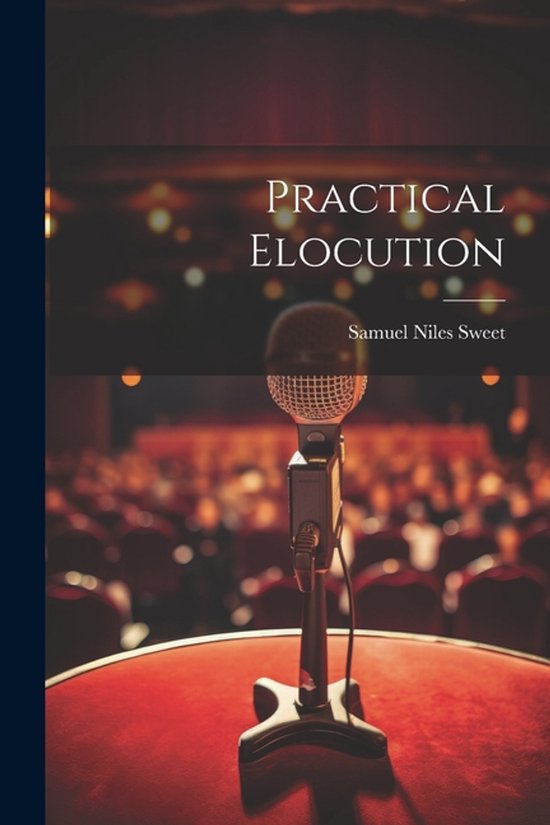 Practical Elocution - cover
