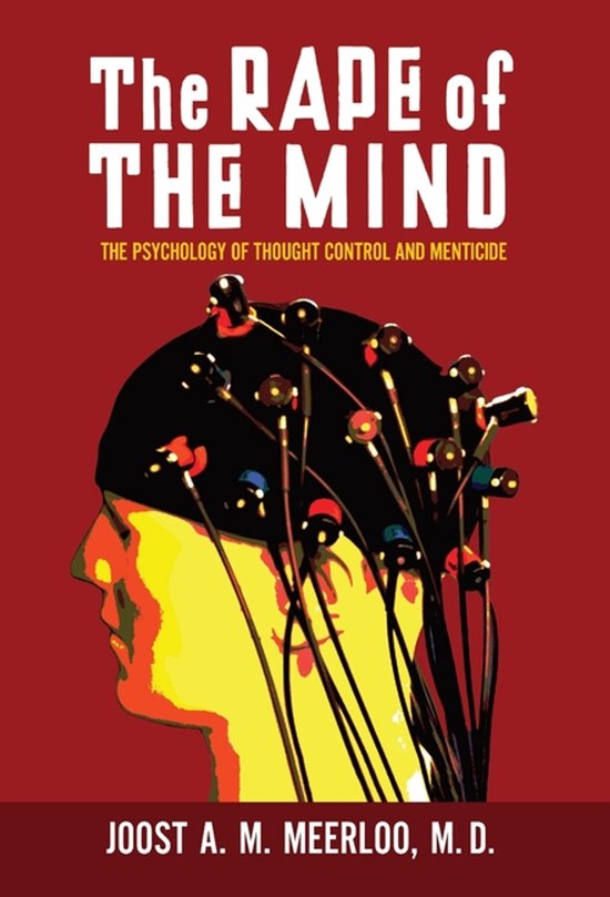 The Rape of the Mind