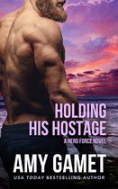 Shattered Seals- Holding his Hostage