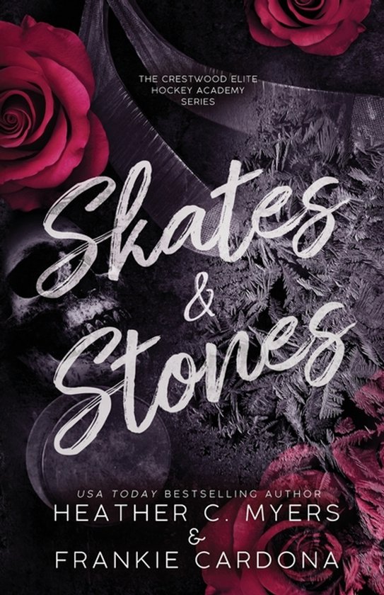 The Crestwood Elite Hockey Academy- Skates & Stones - cover