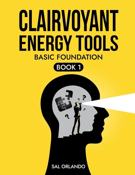 Clairvoyant Energy Tools, Basic Foundation Book 1- Clairvoya ... - cover