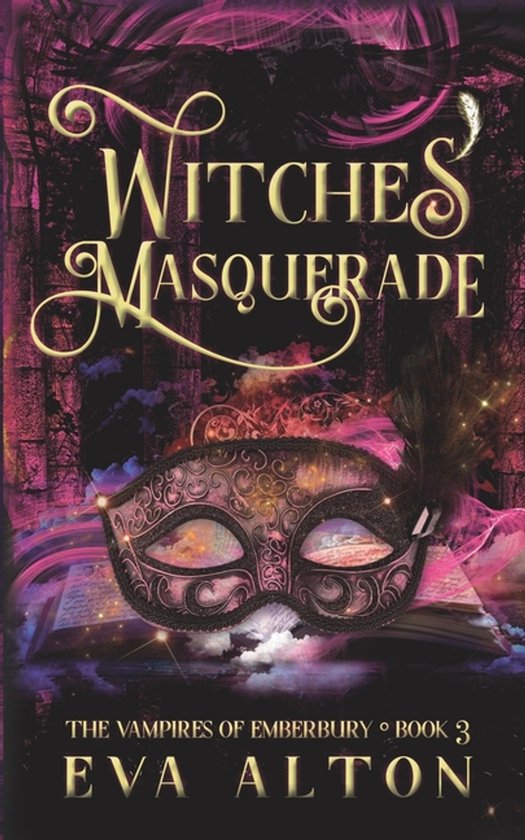 The Vampires of Emberbury- Witches' Masquerade - cover