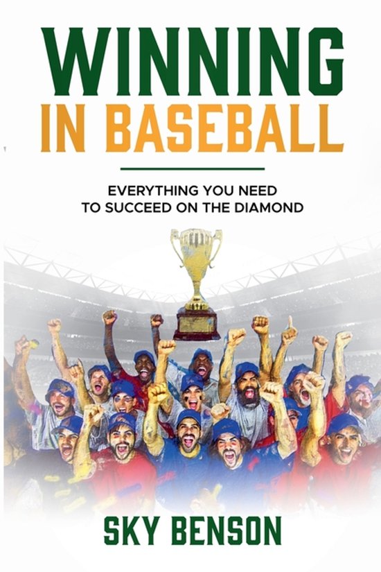 Baseball Mastery- Winning in Baseball - cover