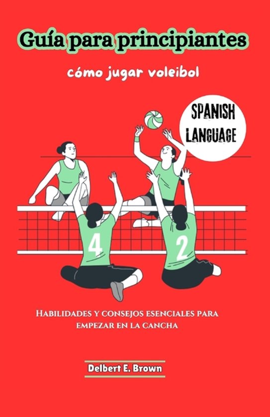 Learn Volleyball with Delbert E. Brown (German, French & Spa ... - cover