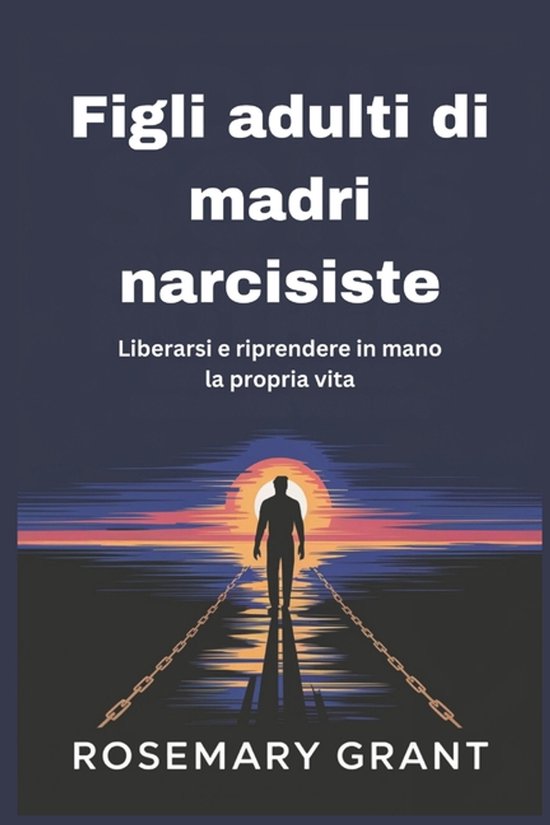 Figli adulti di madri narcisiste - cover