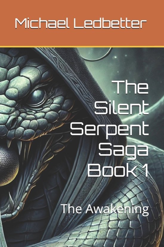 The Silent Serpent-The Silent Serpent Saga Book 1 - cover