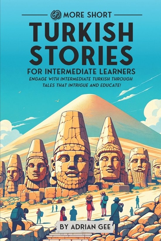 Turkish Through Stories: A Cultural Journey- 69 More Short T ... - cover