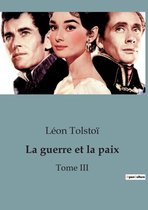 La guerre et la paix