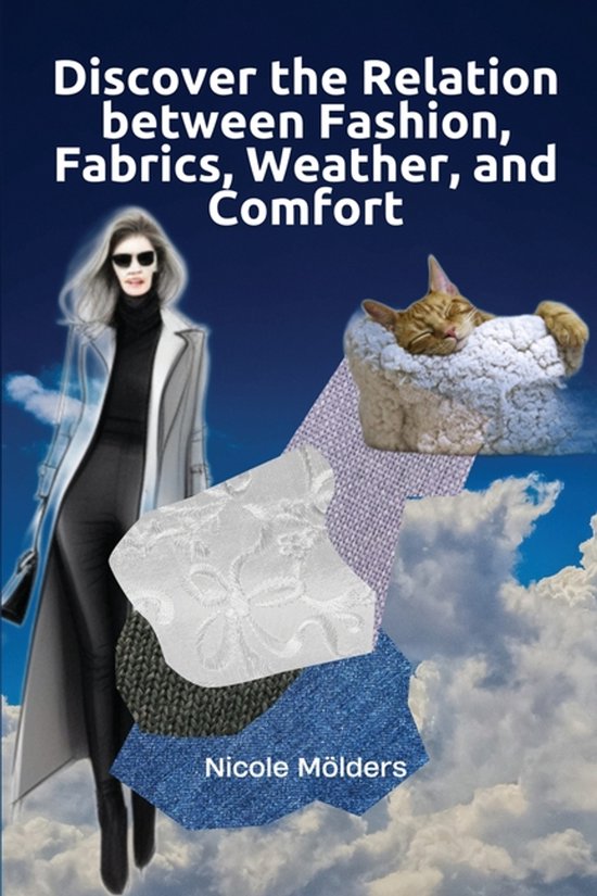 Discover the Relation Between Fashion, Fabrics, Weather, and ... - cover