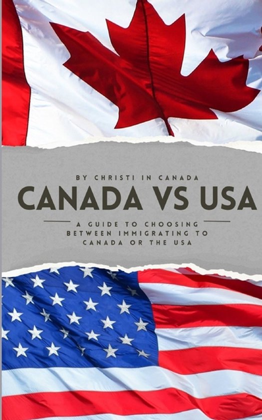Immigrating to Canada vs the USA - cover