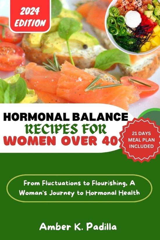 Hormonal Balance Recipes for Women Over 40 - cover