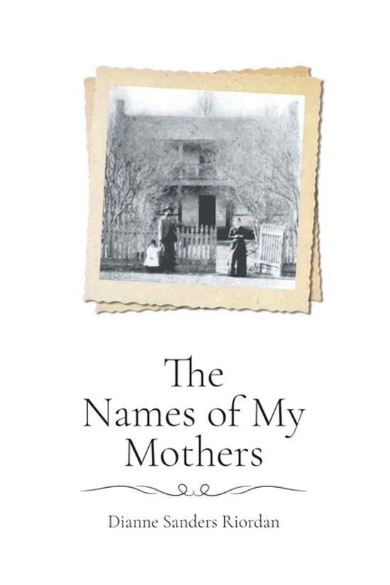 The Names of My Mothers - cover